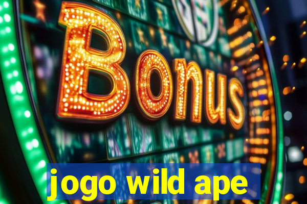 jogo wild ape